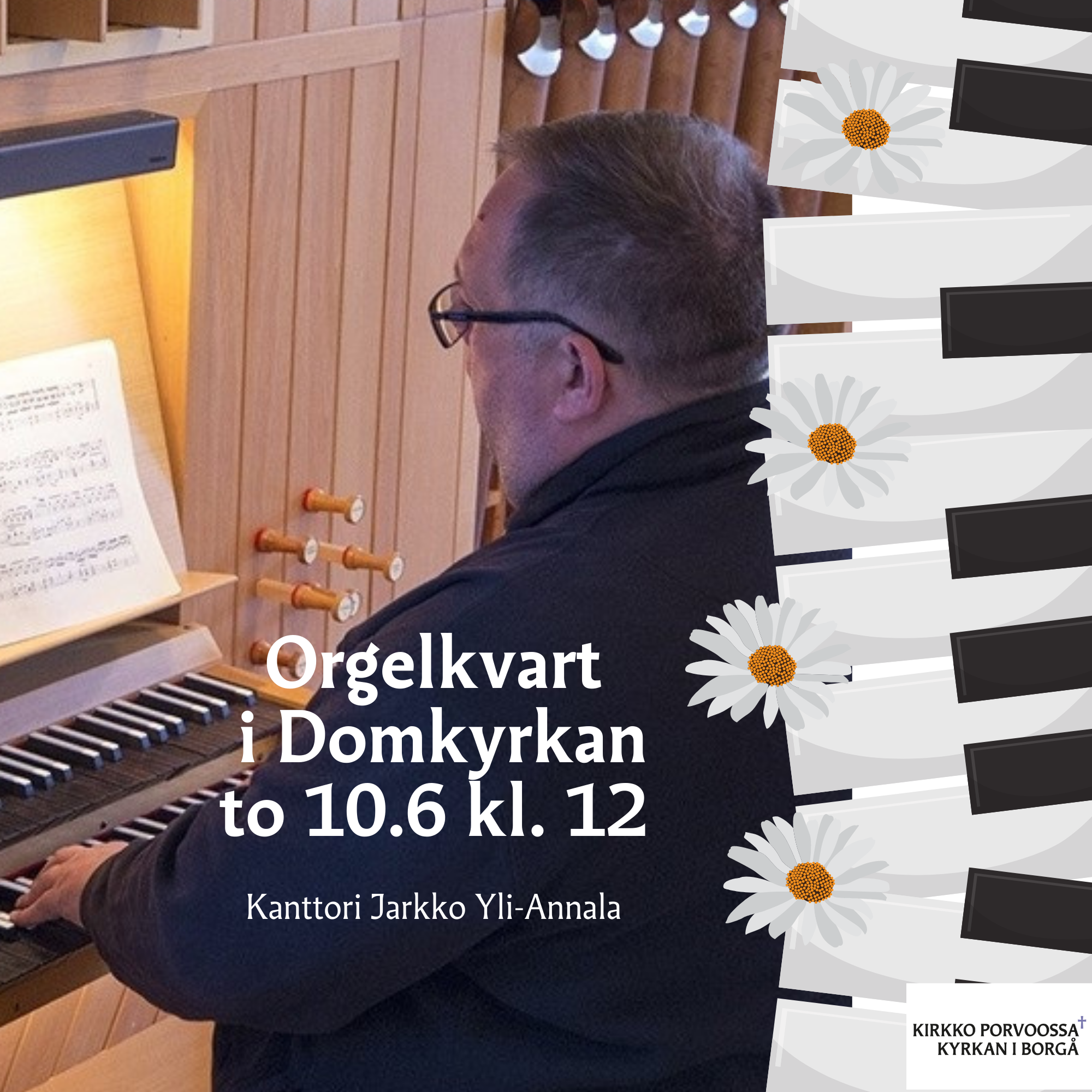 Orgelkvart i Borgå domkyrka Jarkko spelar på orgeln.